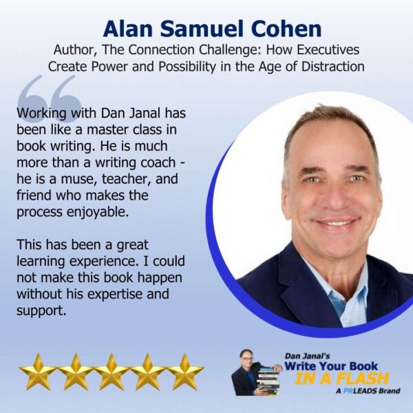 alan-samuel-cohen-write-your-book-in-a-flash-testimonial-600x600